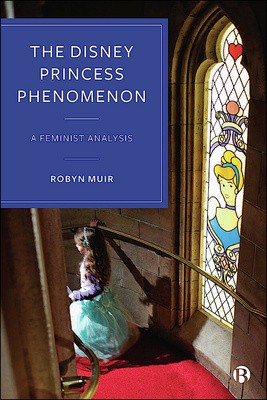 The Disney Princess Phenomenon book cover
