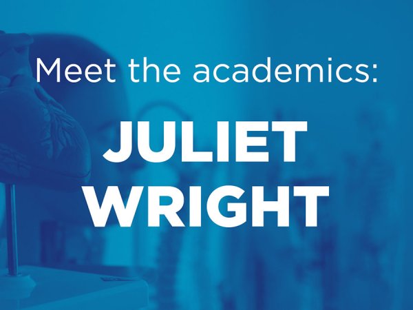Meet the academics: Juliet Wright