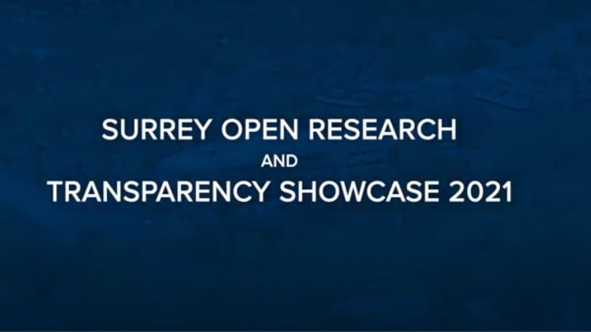 Surrey Open Research and Transparency Showcase 2021