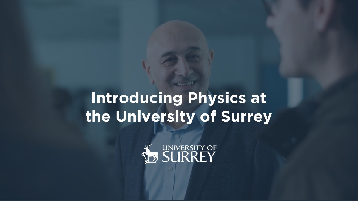 Introducing physics at the University of Surrey