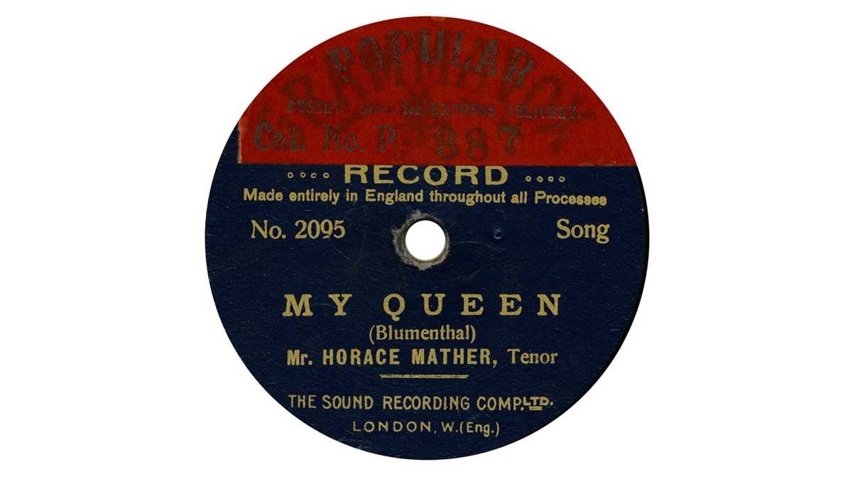 Popular. No 2095: My Queen (Blumanthal) Mr Horace Mather, Tenor